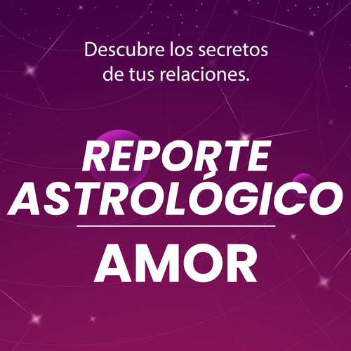 Reporte Astrologico Amor y Relaciones
